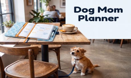 Dog Mom Planner & Habit Tracker